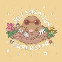 Mr.Mole the Self Isolation Superstar - design