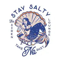 The Siren Lounge: Stay Salty & Take No Shit! Pinup Mermaid Travel Art - design