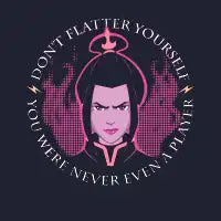 You Were Never Even A Player - design