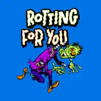 Rotting For You - design