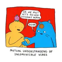 Incompatible Vibes - design