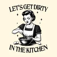 Let’s Get Dirty - design