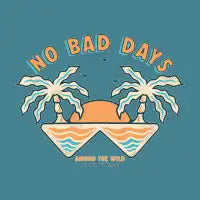 NO BAD DAYS T-Shirt - design