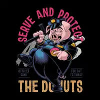 SERVE & PROTECT... THE DONUTS - design