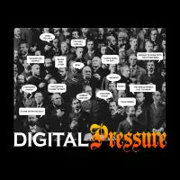 Digital Pressure - Internet Culture Graphic Art - design