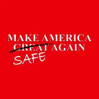 Make America Safe Again - design