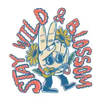 Stay Wild & Blossom - design