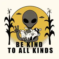 ALIEN "BE KIND TO ALL KINDS" T-Shirt - design