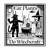 EAT PLANTS DO WITCHCRAFT - design