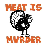 MEAT IS MURDER - design