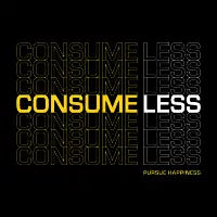 Consume Less - design