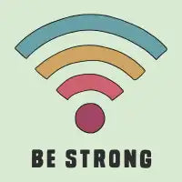 Be strong - design