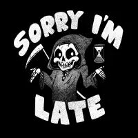 Sorry I'm Late - design