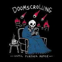 Doomscrolling Until Further Notice | Lo-Fi Edition - design