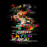 Every Layer Is Real - design