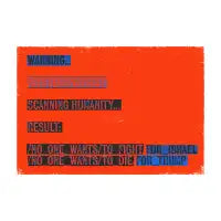 System Warning: Humanity Scan Result - design