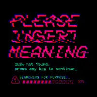 Please Insert Meaning - design