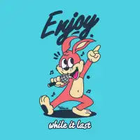 Enjoy It While It Last - design