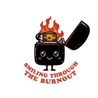 Smile outside Burnout Inside - design