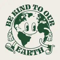 Be Kind to Our Earth - design
