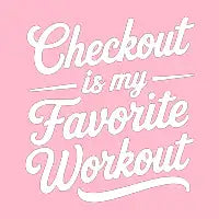 Checkout is my favorite Workout - design