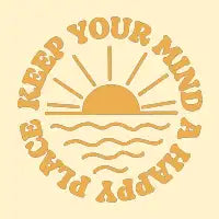 Keep Your Mind a Happy Place - design