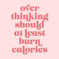 Overthinking - design