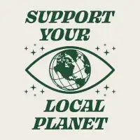 Support Your Local Planet - design