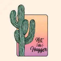 Not a Hugger - design