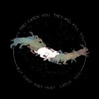 When they catch you - design