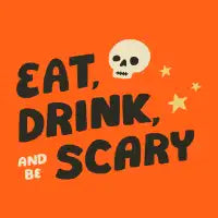 Eat Drink And Be Scary Retro Skull Typography Art in Black - design