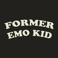 Former Emo Kid Retro-Style Vintage Typography Design White Text - design