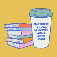 Happiness Is Coffee and Books Illustration - design