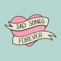 Sad Songs Forever (2021) - design