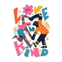 Love is Kind T-Shirt - design