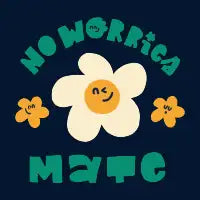 NO WORRIES MATE - design