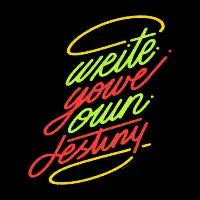 WRITE YOU OWN - design
