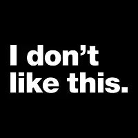 I don't like this. - design