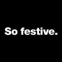 So festive. - design