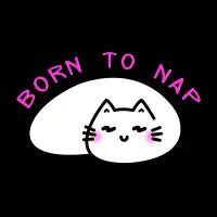 born to nap - design