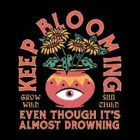 KEEP BLOOMING (DARK BG) - design