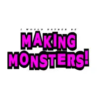 Making Monsters! - design