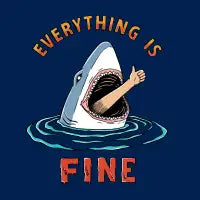 Everything is Fine - design