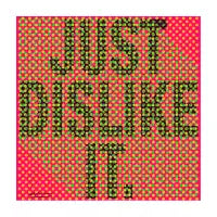 just dislike it - design