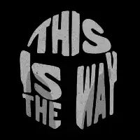 This Is The Way - design