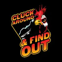 Cluck Around and Find Out - design
