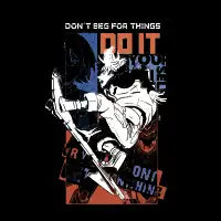 Don’t Beg two - design