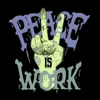 Peace Is Work - design