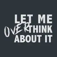 Let me overthink about it (TYPOGRAPHY) - design