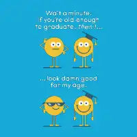 Happy Graduwait a Minute - design